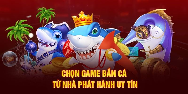 Chọn game bắn cá 789win với sảnh phát hành đẳng cấp