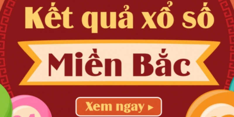 Tìm hiểu ưu điểm xổ số miền Bắc